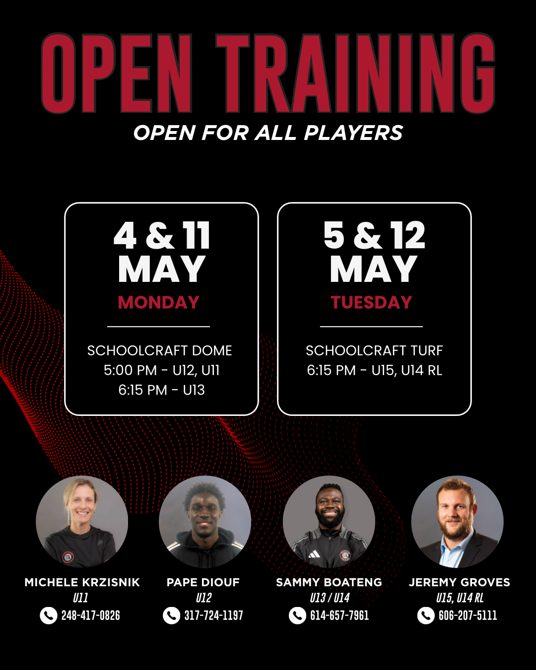 U11 / U12 / U13 / U14RL / U15 OPEN TRAINING